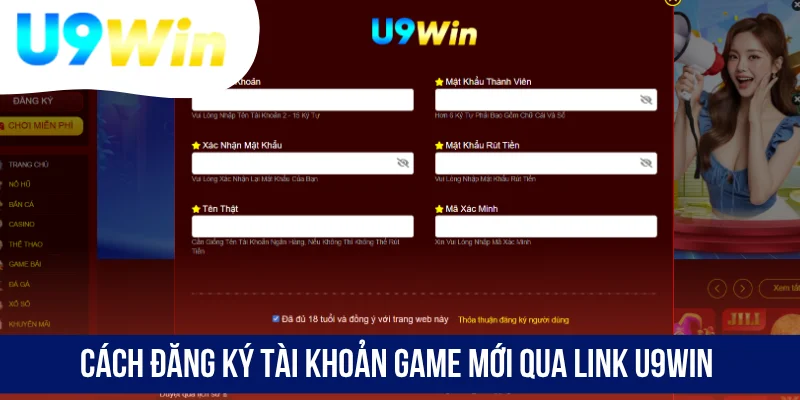 Cách đăng ký tài khoản game mới qua link U9WIN